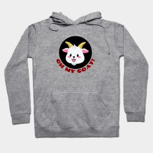 Oh My Goat | Goat Pun Hoodie